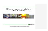 Klima- og energiplan 2011-2020 - Eidsvoll · 2017. 2. 9. · Klima- og energiplan 2011-2020 er den første klima- og energiplanen i Eidsvoll kommune. ... er ikke fullt ut kjente men