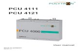 PCU 4111 PCU 4121 - ПиТРИ-ТВ - мультисервисные сети ... · 2015. 5. 5. · The PCU 4111/4121 is a modern, compact transmodulatorthat converts 4 signals DVB-S/S2,