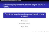 Fonctions polynômes du second degré, cours, 1 STMGmathsfg.net.free.fr/premiere/1STMG2014/seconddegre/secondDegre… · Fonctions polynômes du second degré, cours, 1 STMG Déﬁnition