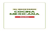 El Recetario de Cocina Mexicana - Recetas Mexicanas - Otro ......Para el que ama la cocina mexicana y disfruta preparar nuevos platillos, este libro será un reto muy tentador. Y yo