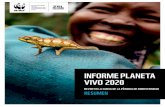 INFORME PLANETA VIVO 2020 · 2020. 9. 9. · Bomet, curso superior del Río Mara, Kenia. Informe Planeta Vivo® e Índice Planeta Vivo® son marcas registradas de WWF Internacional.