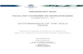 DETERMINANTS OF THE GOLD PRICE - Ghent Universitylib.ugent.be/fulltxt/RUG01/001/893/290/RUG01... · UNIVERSITEIT GENT FACULTEIT ECONOMIE EN BEDRIJFSKUNDE ACADEMIEJAAR 2011 – 2012