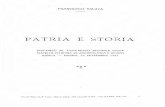 PATRIA E STORIA · 2019. 11. 6. · FRANCESCO SALATA PATRIA E STORIA DISCORSO AL CONGRESSO BIENNALE DELLA SOCIETA ISTRIANA DI ARCHEOLOGIA E STORIA PATRIA - PIRANO, 18 SETTEMBRE 1927