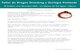 Taller de Dragon Dreaming y Ecologia Profunda · 2019. 1. 22. · Patricia Cañas Rios. Ha realizado las formaciones de Dragon Dreaming Introductorio e Intensivo en 2012 con John