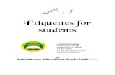 Etiquettes for students · E-mail: talimiboard@webmail.co.za First edition: Muharram 1428 / January 2007 Second edition: Rajab 1428 / August 2007 For the Esaale - Sawaab of the entire
