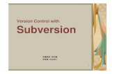 Version Control with Subversion2006/12/01  · Subversion is a version control system. Subversion manages files and directories over time. allows you to recover older versions of your