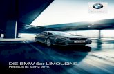 DIE BMW 5er LIMOUSINE. · 2020. 8. 28. · Serienausstattungen BMW 5er Limousine 520i 530i 530i xDrive 540i 540i xDrive 530e iPerformance 518d 520d 520d xDrive 525d 530d 530d xDrive
