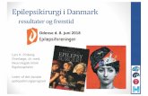 Odense d. 8. juni2018 · Advancement of Medical Science and the Danish Epilepsy Association. Definition af epilepsikirurgi Ved epilepsikirurgi forstås en operation, som udføres