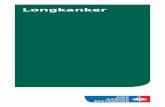 Longkanker - KWF · 2020. 8. 10. · Kanker.nl Infolijn: 0800 – 022 66 22 (gratis) Informatie en persoonlijk advies voor patiënten en hun naasten kanker.nl Informatieplatform en
