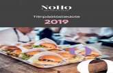 NoHo Partners Oyj Tilinpaatostiedote 2019 · TAMMI–JOULUKUU 2019 LYHYESTI LOKA-JOULUKUU 2019 LYHYESTI • NoHo Partners hankki Norjan-markkinasta viisi ravintolaa. • Yhtiö perusti