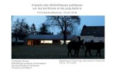 Impacts des bibliothèques publiques sur les territoires et les ......Impacts des bibliothèques publiques sur les territoires et les populations Pont-Sainte-Maxence, 15 juin 2018