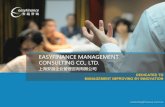 EASYFINANCE MANAGEMENT CONSULTING CO., LTD. · 2014. 2. 21. · Official IMA Authorized CPE Course Provider ‘China Staff’- Selection of the Most Welcome Training Institutes by
