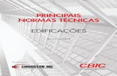 PRINCIPAIS NORMAS TÉCNICAS - Sinduscon-Pa...Principais normas técnicas para edificações. Belo Horizonte: Sinduscon-MG/CBIC, 2013. 92 p. il. 1. Edificações - normalização I.