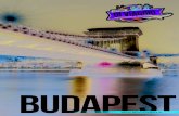BUDAPEST - IViaggiDiLiz · BUDAPEST Budapest è la capitale dell’Ungheria e ne è anche la più importante città a livello politico, culturale ed eco-nomico; nasce a fine dell’800