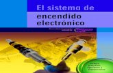 Sistema de - ElectronicayServicio · 2020. 6. 27. · Capítulo 2. El sistema de encendido electrónico con distribuidor 25 Funcionamiento del sistema de encendido electrónico con
