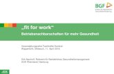 „fit for work“...„fit for work“ Betriebsnachbarschaften für mehr Gesundheit Veranstaltungsreihe Fachkräfte Konkret Wipperfürth, Mittwoch, 11. April 2018 Dirk Neuhoff, Referent