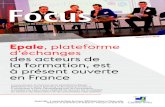 Epale, plateforme - Centre Inffo · 2019. 3. 11. · Epale, plateforme d’échanges des acteurs de la formation, est à présent ouverte en France Le lancement en France de la plateforme