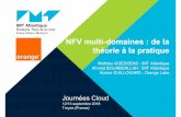 NFV multi-domaines : de la théorie à la pratique 1/Projet... · z As we choose Openstack as a VIM and Openstack provides its own NFV Orchestrator : Tacker. We choose to use it to