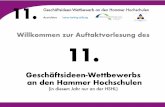 11. Geschäftsideen-Wettbewerb an den Hammer Hochschulen · 2020. 2. 20. · 11.Geschäftsideen-Wettbewerb an den Hammer Hochschulen Ausrichter: heinz-harling-stiftung Erfolgreiche