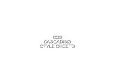 Cascading Style Sheets CSS CASCADING STYLE SHEETSvsm.com.br/grupodeestudos/wp-content/uploads/2013/11/Apresenta… · Oque é o CSS • Cascading Style Sheets - Folhas de Estilo em
