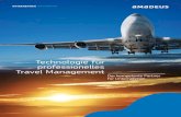 Technologie für professionelles Travel Management€¦ · den Globus sind. In dieser Broschüre möchten wir Ihnen Amadeus vorstellen und Ihnen unser Leistungsspektrum für Unternehmen