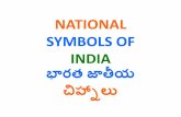 NATIONAL SYMBOLS OF INDIAsureshsrikalahasti.weebly.com/.../national_symbols.pdf · National Flag –tricolour Flag జాతీ జ ెండా–త్రివ]ణపతాకెం