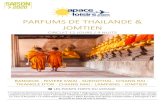 PARFUMS DE THAILANDE & JOMTIEN · PARFUMS DE THAILANDE & JOMTIEN CIRCUIT 12 JOURS / 9 NUITS BANGKOK - RIVIERE KWAI - SUKHOTHAI - CHIANG RAI - TRIANGLE D’OR - CHIANG MAI - LAMPANG