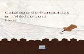 Catálogo de Franquicias en México 2012obtener apoyo que lo ayude a tener éxito. Pero como cualquier inversión, la compra de una franquicia no es garantía de éxito. Una franquicia