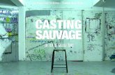 CASTING SAAGE 1 · Site WEB de Casting Sauvage : #castingsauvage. CASTING SAAGE 1 10 ... donnera son astuce pour réussir le casting. Romain Duris (Gadjo Dilo, Exils, l'Auberge ...