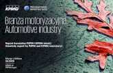 Branża motoryzacyjna Automotive industry · Podsumowanie | Overview Gospodarka w Polsce i UE | Economy in Poland andtheEU Rynek i przemysł motoryzacyjny w UE | Automotive retail