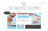 La Gazette Izzipub...Typographie et olivier en lien avec la destination choisie pour ce seminaire, à savoir la Grèce. La chromatique reprend également cet esprit Grec. La forme