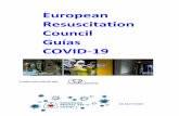 European Resuscitation Council Guías COVID-19...4 Sección 1 Introducción JP. Nolan _____ Introducción Estas guías se finalizaron el 24 de abril de 2020 y estarán sujetas a la