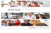 2015 - Henkel · 2015 Unsere Kennzahlen Mitarbeiter-Kennzahlen 2014 2015 Mitarbeiter1 (am 31.12.) 49.750 49.450 Auszubildende in Deutschland 484 508 Anteil weiblicher Mitarbeiter