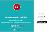 Observatoire des PME-ETI...- Banque PALATINE pour Challenges Observatoire des PME-ETI –Décembre 2017 11 entreprises Été 2017 Prévisions d’activité Q2. Quelle évolution du