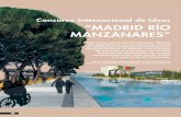 Concurso Internacional de Ideas “MADRID RÍO MANZANARES” · 2007. 10. 31. · El Concurso Internacional de Ideas “Madrid Río Manzanares” se convocó, por el Área de Urbanismo,