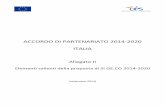ACCORDO DI PARTENARIATO 2014-2020 ITALIAcapacitaistituzionale.formez.it/sites/all/files/adp_italia_all_ii... · valere sulla programmazione 2014/2020, risponde all’esigenza di assicurare