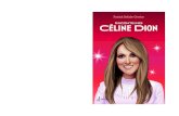 Qui est RACONTE-MOI ion ? Céline Dion e oise Céline Dion...Raconte-moi Celine Dion.indd All Pages 2016-02-12 11:55 Raconte-moi Céline Dion.indd 2 2016-02-12 11:55 Céline Dion RACONTE-MOI