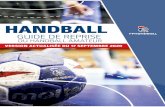HANDBALL - ffhb-cloudinary.corebine.com · HANDBALL 2 GUIDE DE REPRISE Rappel du contexte général Guide de reprise du handball fiche J’organise mes entraînements fiche J’organise