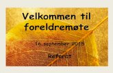 Velkommen til foreldremøteVelkommen til foreldremøte 13. september 2011 Author: 31994;Hildegunn Sæbø Heimro Created Date: 9/23/2015 9:09:10 PM ...