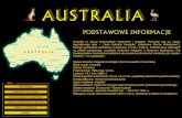 Australia to nazwa jednocześnie kontynentu i państwa ... · ZWIERZĘTA AUSTRALII CIEKAWE MIEJSCA AUSTRALII SYMBOLE NARODOWE AUSTRALII MIASTA AUSTRALII KONIEC Australia to nazwa