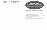 GUÍA DE INSTALACIÓN DE SOFTWARE - Sharp España · 2012. 8. 7. · REQUISITOS DE HARDWARE Y SOFTWARE Compruebe los siguientes requisitos de hardware y software antes de instalar