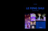 Le Feng Shui - fnac-static.com...formation scientifique, il côtoie depuis toujours dans son environnement familial les arts énergétiques. à l’issue d’une formation intensive