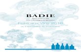 Vins, Champagnes & Spiritueux Foire aux Vins 2016badie.com/images/upload/Catalogue Badie - FAV 2016 + bdc.pdf3 BORDEAUX 2000 Nos prix s’entendent en euros TTC la bouteille 75CL sauf