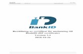 Beställning av certifikat för anslutning till BankID (RP ......BankID (RP certificate) Version 3.2 2018-10-26 BankID Sida 2(12) Beställning av certifikat Version: 3.2 Datum:2018-10-26