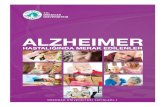 ALZHEIMER - NPİSTANBULAlzheimer eşittir Demans demek değildir. Çünkü demansla sonuçlanan ya da seyri sırasında demans ortaya çıkan birçok hastalık ve neden vardır. Alzheimer