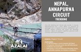 NEPAL, ANNAPURNA CIRCUIT - Azalai · ANNAPURNA CIRCUIT TREKKING Uno dei trekking piu’ famosi del mondo, il circuito dell’Annapurna tra i mitici 8000. La diversità di paesaggi