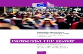 Transatlantické obchodní a investiční partnerství (TTIP) Na ...trade.ec.europa.eu/doclib/docs/2015/september/tradoc...Transatlantické obchodní a investiční partnerství (TTIP)