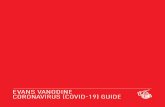 EVANS VANODINE CORONAVIRUS (COVID-19) GUIDE...The advice from the GOV.UK website is to follow cleaning, using neutral detergent, with a chlorine-based disinfectant, in the form of