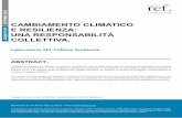 Cambiamento ClimatiCo e resilienza: a una responsabilità ... · il cambiamento climatico 4 In termini di genere, età, istruzione, area geografica, numero di persone che vivono in
