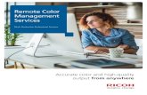 Remote Color Management Services · Remote Color GAP Analysis This service provides an in-depth analysis of the strengths and weaknesses in your workflows, equipment and solutions.